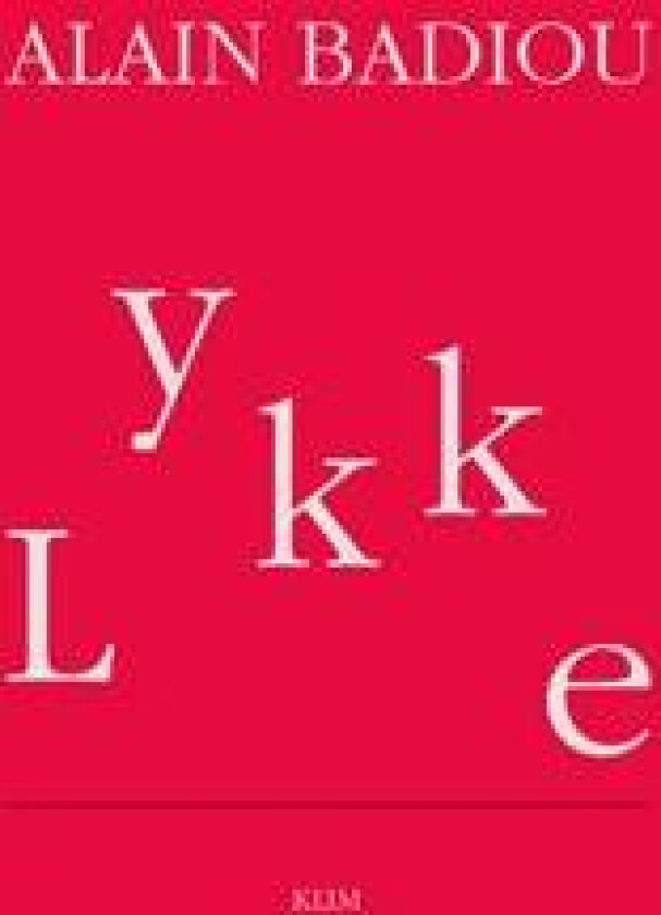 Lykke - Badiou, Alain