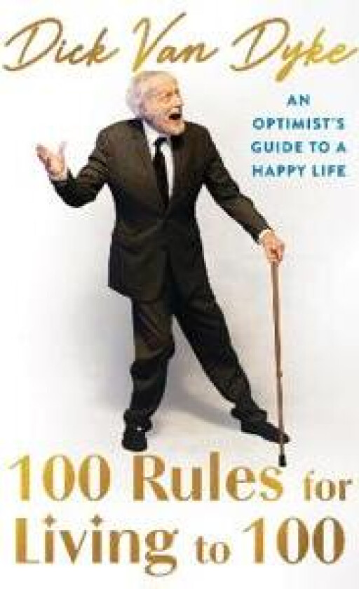 100 Rules for Living to 100