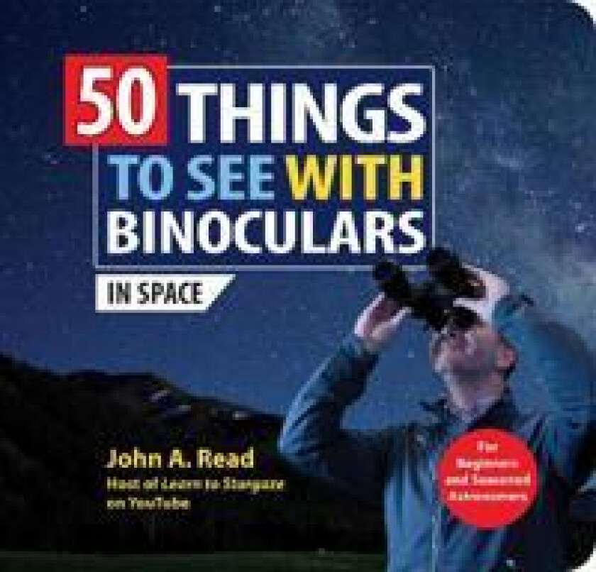 50 Things to See with Binoculars (In Space)