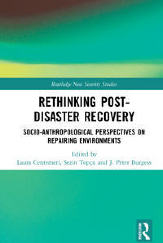 Rethinking Post-Disaster Recovery