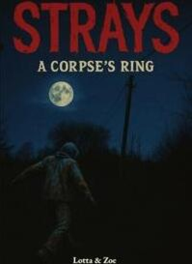 Strays - Rosskamp, Lotta