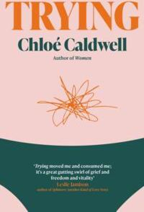 Trying - Caldwell, Chloé