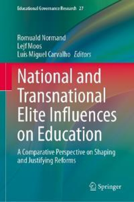 National and Transnational Elite Influences on Education