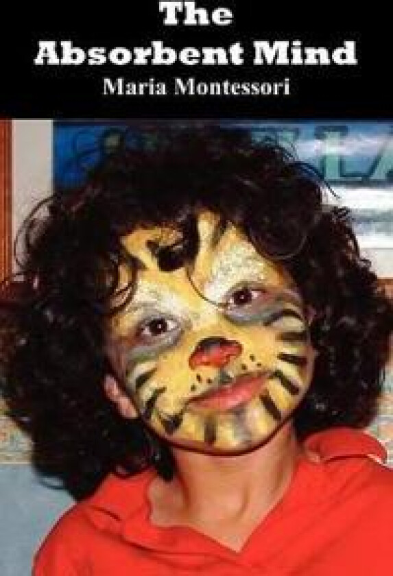 The Absorbent Mind