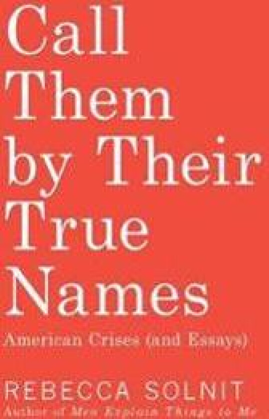 Call Them by Their True Names