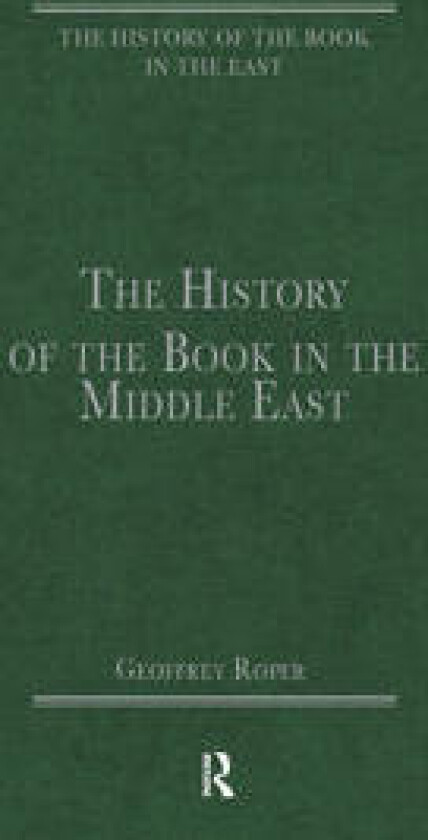The History of the Book in the Middle East