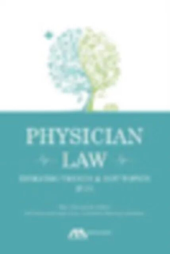 Physician Law av Wes M. Cleveland