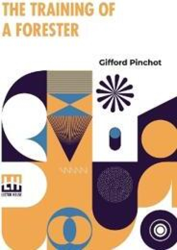 The Training of a Forester