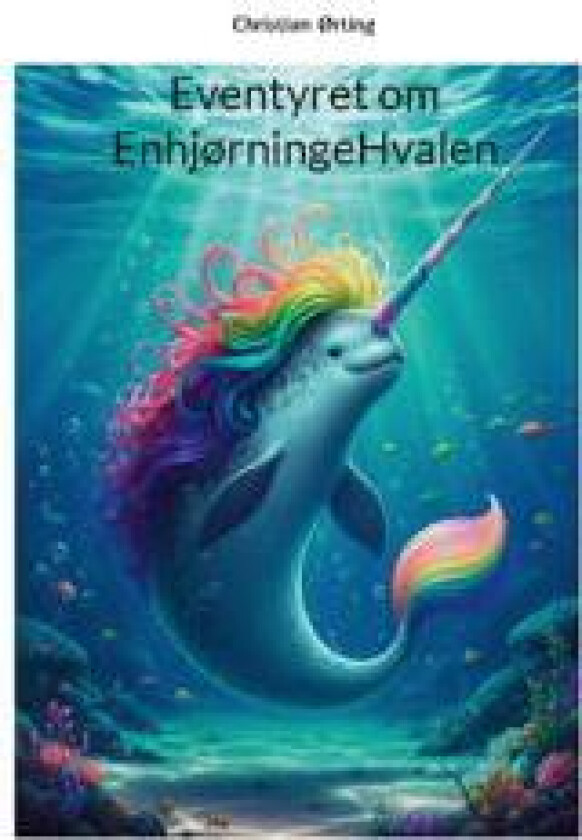 EnhjørningeHvalen: Tankens Kraft