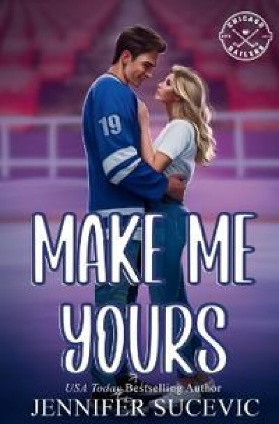 Make Me Yours (Illustrated Cover)