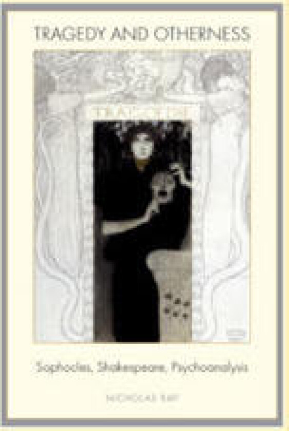 Tragedy and Otherness