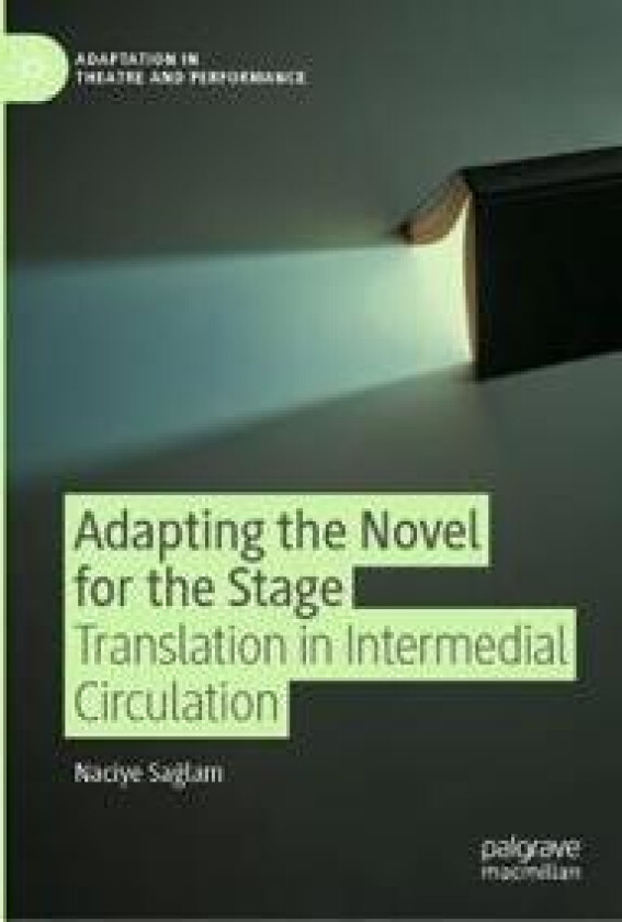 Adapting the Novel for the Stage