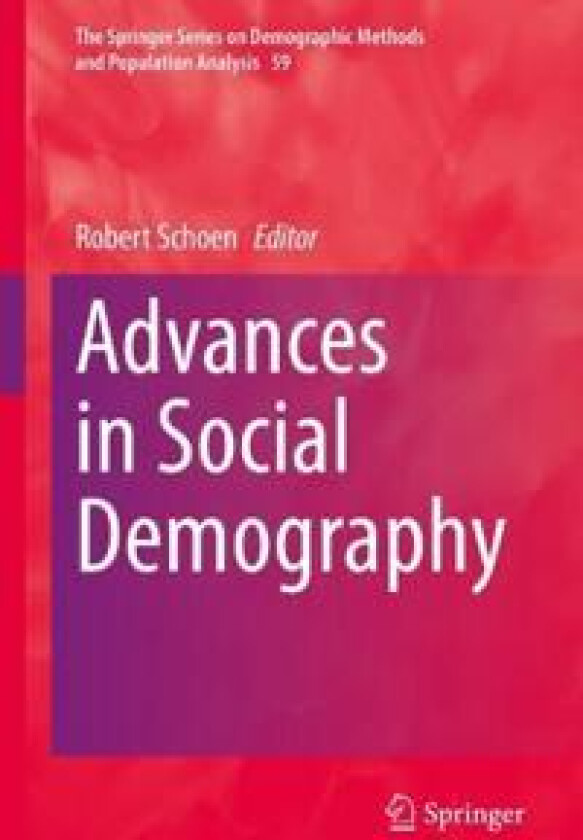 Advances in Social Demography