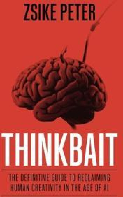 Thinkbait - Peter, Zsike