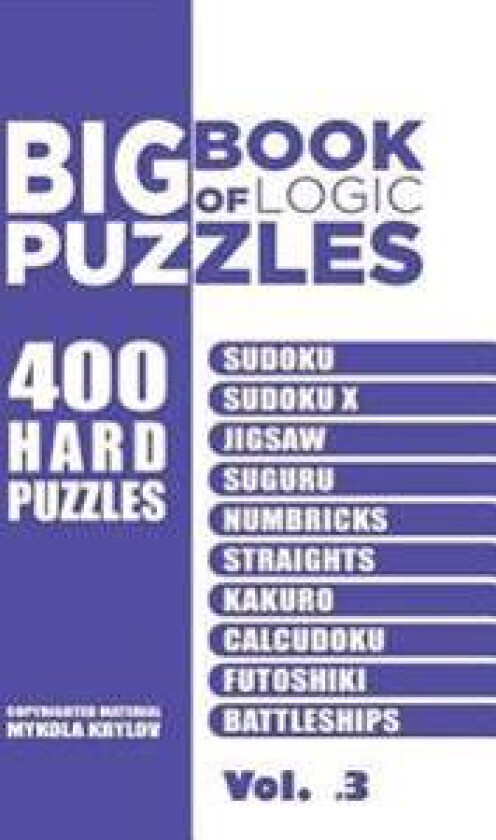 Big Book Of Logic Puzzles - 400 Hard Puzzles