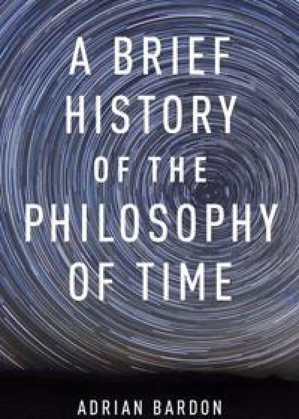A Brief History of the Philosophy of Time