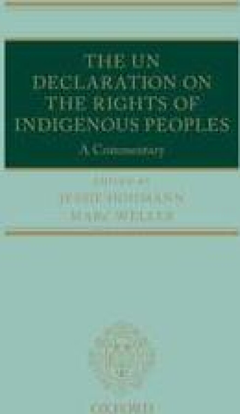 The UN Declaration on the Rights of Indigenous Peoples