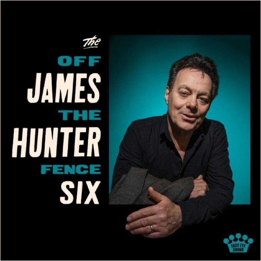 The James Hunter Six Off The Fence CD