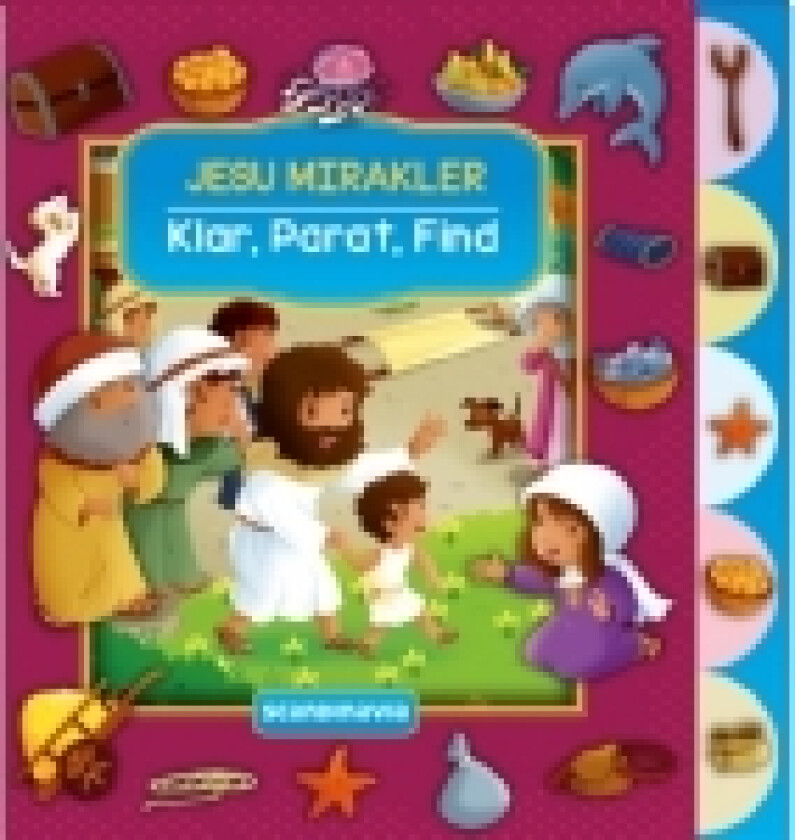 Klar, Parat, Find - Jesu mirakler | Cecilie Fodor | Språk: Dansk