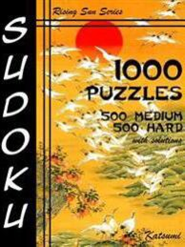 Sudoku 1,000 Puzzles 500 Medium & 500 Hard with Solutions: Take Your Playing to the Next Level with This Sudoku Puzzle Book Containing Two Levels of D
