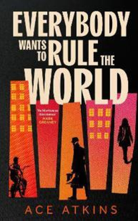Everybody Wants to Rule the World