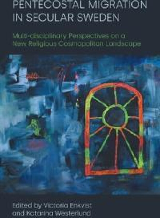 Pentecostal Migration in Secular Sweden