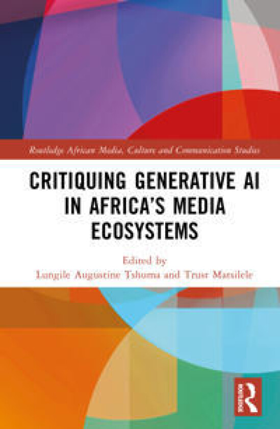Critiquing Generative AI in Africa’s Media Ecosystems