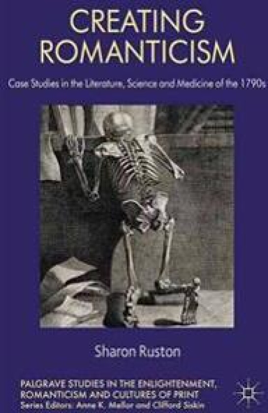 Creating Romanticism