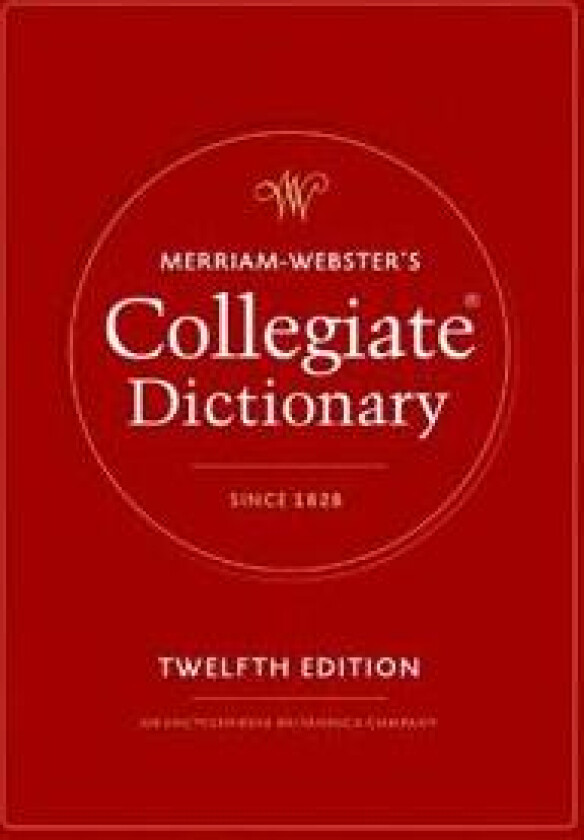 Merriam-Webster's Collegiate Dictionary