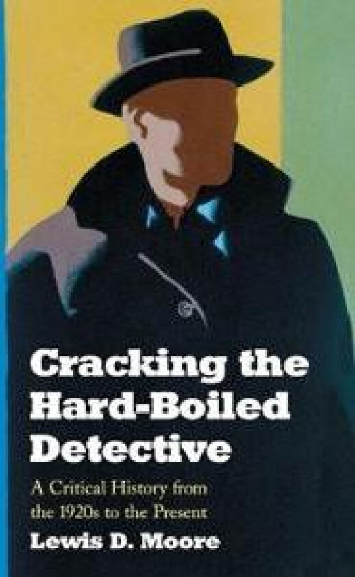 Cracking the Hard-boiled Detective