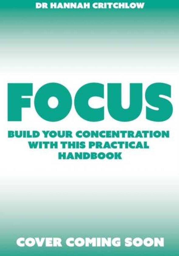 Brainwave Find your focus and unleash your brain’s superpowers