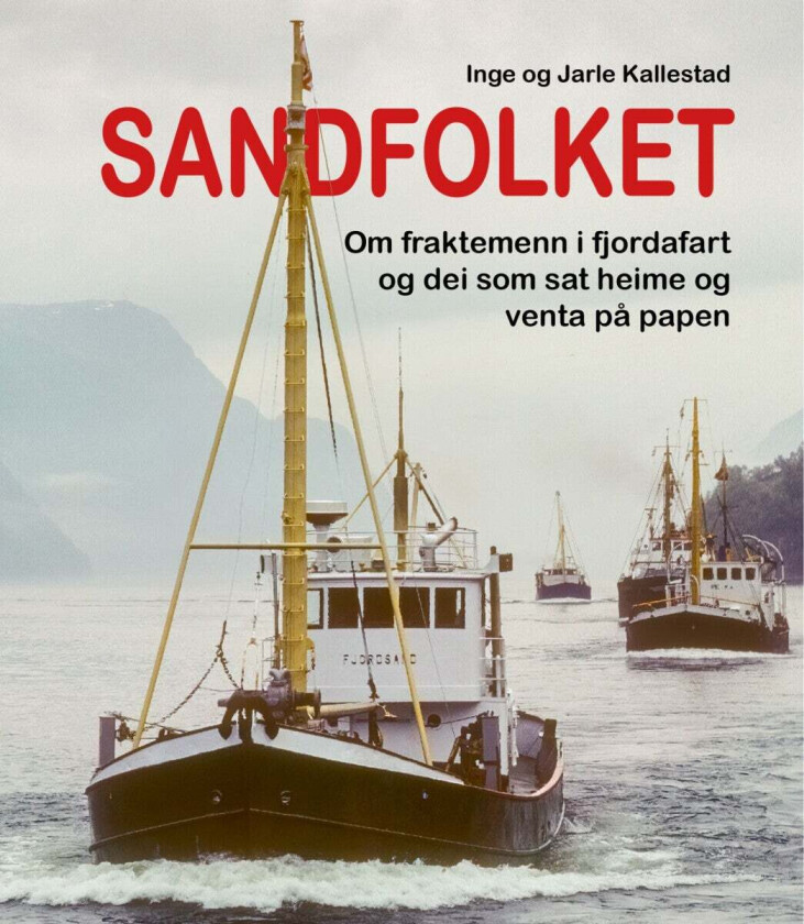 Sandfolket av Inge Kallestad, Jarle Kallestad