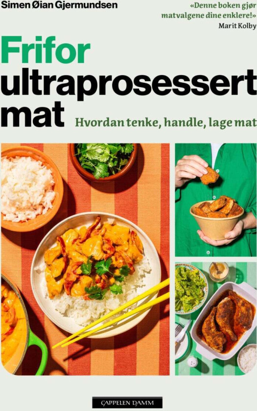 Frifor ultraprosessert mat av Simen Øian Gjermundsen