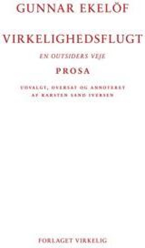 Virkelighedsflugt - Ekelöf, Gunnar