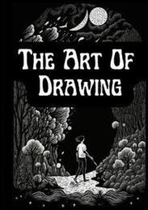 The Art Of Drawing