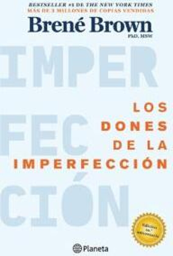 Los Dones de la Imperfección / The Gifts of Imperfection
