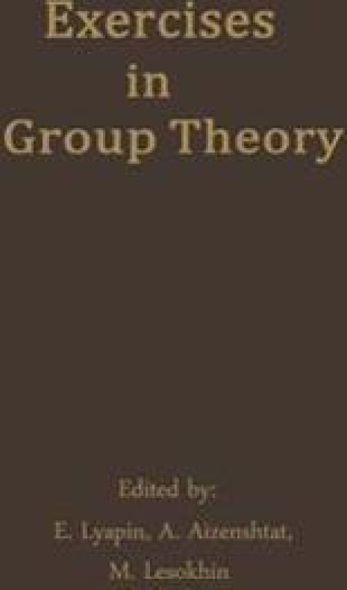 Exercises in Group Theory