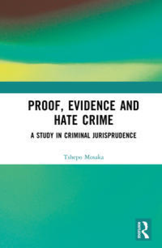 Proof, Evidence and Hate Crime