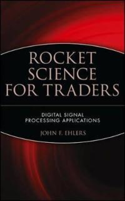 Rocket Science for Traders