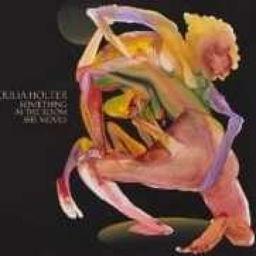 Julia Holter - Something In The Room She Moves