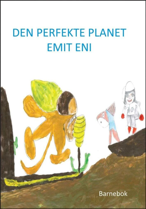 Den perfekte planet Emit Eni av Therese Berthelsen