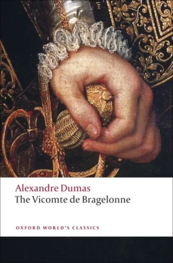 The Vicomte de Bragelonne av Alexandre Dumas
