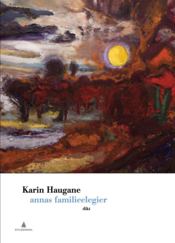 Annas familieelegier av Karin Haugane