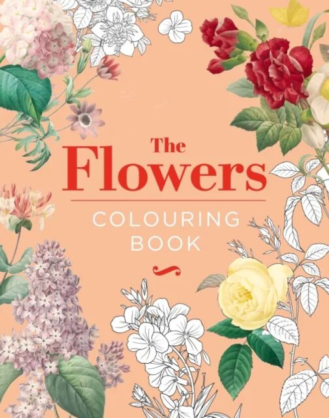 The Flowers Colouring Book av Peter Gray