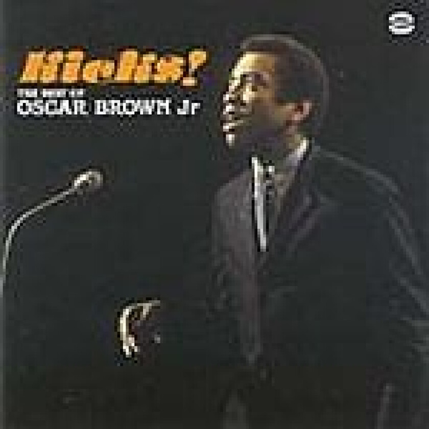 Oscar. Brown Jr. : Kicks The Best of Oscar Brown Jr. CD (2004)