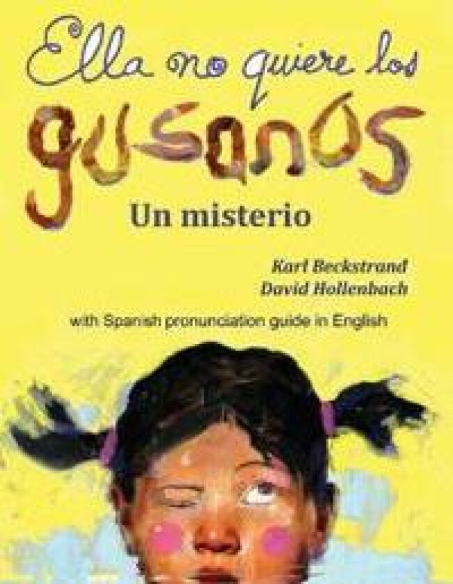 Ella no quiere los gusanos