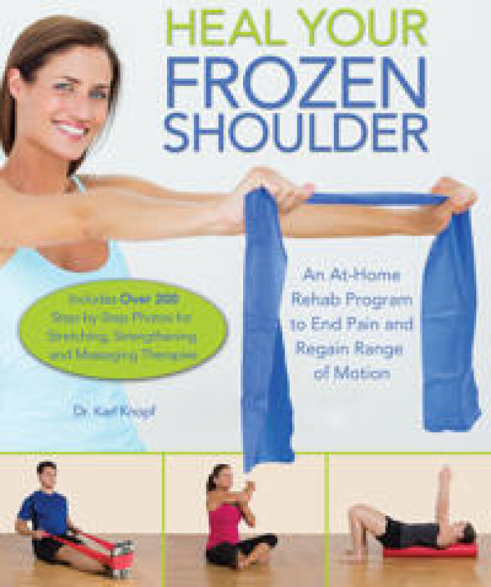 Heal Your Frozen Shoulder
