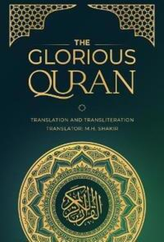 The Glorious Quran- Translation and Transliteration