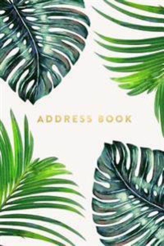 Address Book: Ferns, 6x9, 130 Pages, Professionally Designed