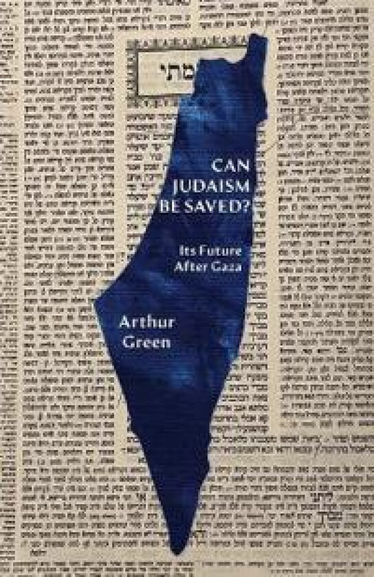 Can Judaism Be Saved?